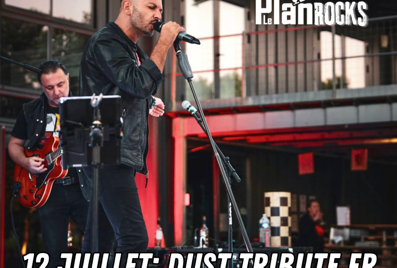 Dust Tribute rock Français à Suze-la-Rousse - 0